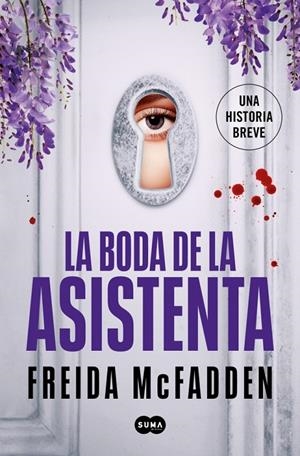 LA BODA DE LA ASISTENTA (LA ASISTENTA) | 9788491299646 | MCFADDEN, FREIDA | Llibreria Ombra | Llibreria online de Rubí, Barcelona | Comprar llibres en català i castellà online