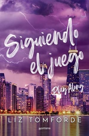 SIGUIENDO EL JUEGO (PLAY ALONG) (LA CIUDAD DE LOS VIENTOS 4) | 9788410396234 | TOMFORDE, LIZ | Llibreria Ombra | Llibreria online de Rubí, Barcelona | Comprar llibres en català i castellà online