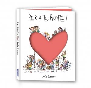 PER A TU, PROFE! | 9788448870966 | SERRANO, LUCÍA | Llibreria Ombra | Llibreria online de Rubí, Barcelona | Comprar llibres en català i castellà online