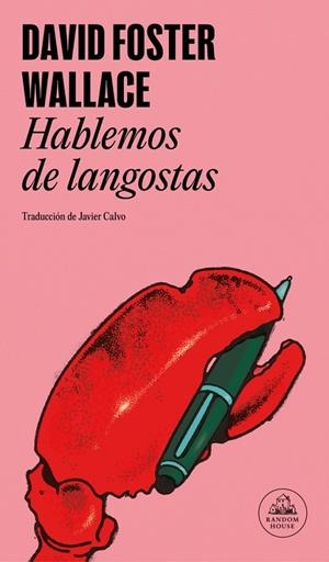 HABLEMOS DE LANGOSTAS | 9788439745488 | WALLACE, DAVID FOSTER | Llibreria Ombra | Llibreria online de Rubí, Barcelona | Comprar llibres en català i castellà online