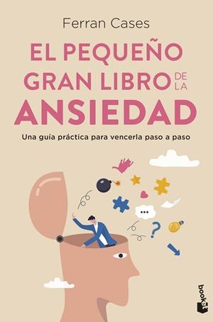 EL PEQUEÑO GRAN LIBRO DE LA ANSIEDAD | 9788411191814 | CASES, FERRAN | Llibreria Ombra | Llibreria online de Rubí, Barcelona | Comprar llibres en català i castellà online