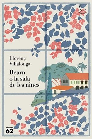BEARN O LA SALA DE LES NINES | 9788429782622 | VILLALONGA, LLORENÇ | Llibreria Ombra | Llibreria online de Rubí, Barcelona | Comprar llibres en català i castellà online