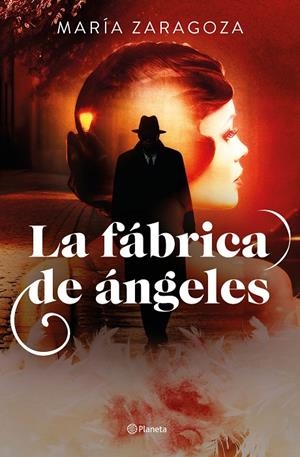 LA FÁBRICA DE ÁNGELES | 9788408302520 | ZARAGOZA, MARÍA | Llibreria Ombra | Llibreria online de Rubí, Barcelona | Comprar llibres en català i castellà online