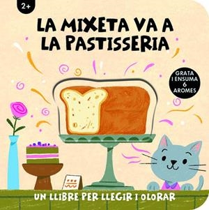 LA MIXETA VA A LA PASTISSERIA | 9788412945478 | IMAGEBOOKS, STUDIO | Llibreria Ombra | Llibreria online de Rubí, Barcelona | Comprar llibres en català i castellà online