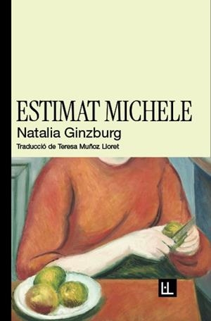 ESTIMAT MICHELE | 9788412908664 | GINZBURG, NATALIA | Llibreria Ombra | Llibreria online de Rubí, Barcelona | Comprar llibres en català i castellà online