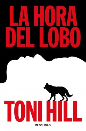 LA HORA DEL LOBO (TRILOGÍA DEL VERDUGO 2) | 9788466379373 | HILL, TONI | Llibreria Ombra | Llibreria online de Rubí, Barcelona | Comprar llibres en català i castellà online