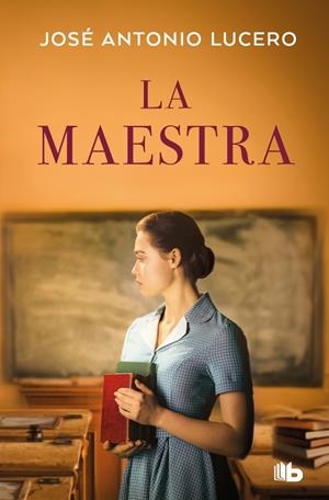 LA MAESTRA | 9788410381919 | LUCERO, JOSÉ ANTONIO | Llibreria Ombra | Llibreria online de Rubí, Barcelona | Comprar llibres en català i castellà online