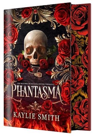 PHANTASMA (EDICIÓN ESPECIAL LIMITADA) | 9788410163836 | SMITH, KAYLIE | Llibreria Ombra | Llibreria online de Rubí, Barcelona | Comprar llibres en català i castellà online