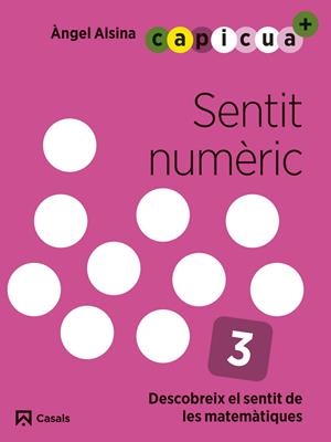 SENTIT NUMÈRIC 3. CAPICUA 5 ANYS | 9788421879962 | ALSINA PASTELLS, ÀNGEL | Llibreria Ombra | Llibreria online de Rubí, Barcelona | Comprar llibres en català i castellà online