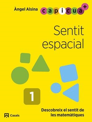 SENTIT ESPACIAL 1. CAPICUA 3 ANYS | 9788421879863 | ALSINA PASTELLS, ÀNGEL | Llibreria Ombra | Llibreria online de Rubí, Barcelona | Comprar llibres en català i castellà online