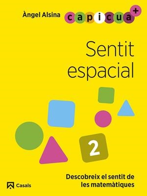 SENTIT ESPACIAL 2. CAPICUA 4 ANYS | 9788421879924 | ALSINA PASTELLS, ÀNGEL | Llibreria Ombra | Llibreria online de Rubí, Barcelona | Comprar llibres en català i castellà online