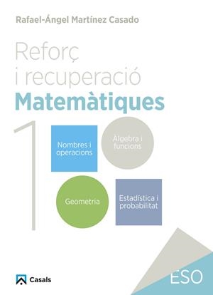 REFORÇ I RECUPERACIÓ. MATEMÀTIQUES 1 | 9788421882986 | MARTÍNEZ CASADO, RAFAEL-ÁNGEL | Llibreria Ombra | Llibreria online de Rubí, Barcelona | Comprar llibres en català i castellà online