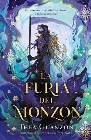 LA FURIA DEL MONZÓN | 9788410085640 | GUANZON, THEA | Llibreria Ombra | Llibreria online de Rubí, Barcelona | Comprar llibres en català i castellà online
