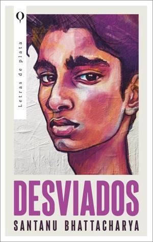 DESVIADOS | 9788492919925 | BHATTACHARYA, SANTANU | Llibreria Ombra | Llibreria online de Rubí, Barcelona | Comprar llibres en català i castellà online