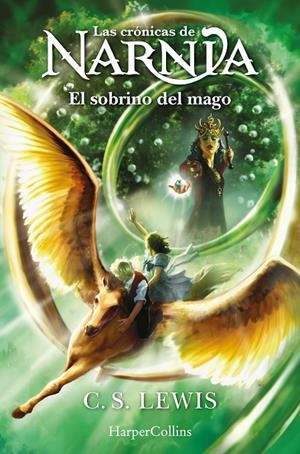 LAS CRÓNICAS DE NARNIA: EL SOBRINO DEL MAGO (LIBRO 1) | 9788418774942 | LEWIS, C.S. | Llibreria Ombra | Llibreria online de Rubí, Barcelona | Comprar llibres en català i castellà online