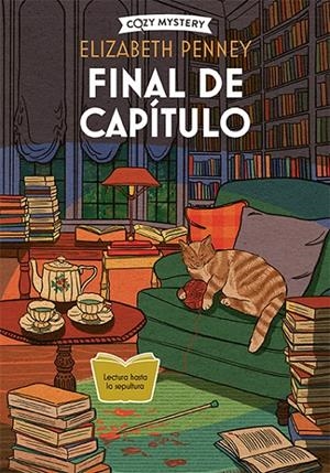 FINAL DE CAPÍTULO (COZY MYSTERY) | 9788410206045 | PENNEY, ELIZABETH | Llibreria Ombra | Llibreria online de Rubí, Barcelona | Comprar llibres en català i castellà online