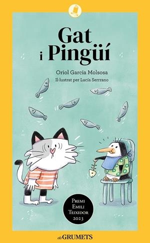 GAT I PINGÜÍ | 9788424675608 | GARCIA MOLSOSA, ORIOL | Llibreria Ombra | Llibreria online de Rubí, Barcelona | Comprar llibres en català i castellà online