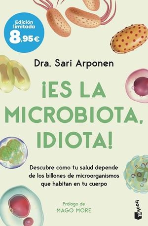 ¡ES LA MICROBIOTA, IDIOTA! | 9788413444277 | ARPONEN, SARI | Llibreria Ombra | Llibreria online de Rubí, Barcelona | Comprar llibres en català i castellà online