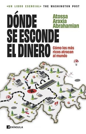 DÓNDE SE ESCONDE EL DINERO | 9788411003896 | ABRAHAMIAN, ATOSSA ARAXIA | Llibreria Ombra | Llibreria online de Rubí, Barcelona | Comprar llibres en català i castellà online