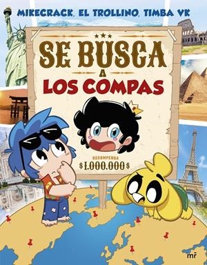 SE BUSCA A LOS COMPAS | 9788427053489 | MIKECRACK, EL TROLLINO Y TIMBA VK | Llibreria Ombra | Llibreria online de Rubí, Barcelona | Comprar llibres en català i castellà online