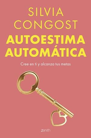 AUTOESTIMA AUTOMÁTICA | 9788408304807 | CONGOST, SILVIA | Llibreria Ombra | Llibreria online de Rubí, Barcelona | Comprar llibres en català i castellà online