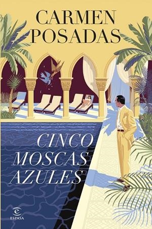 CINCO MOSCAS AZULES | 9788467076004 | POSADAS, CARMEN | Llibreria Ombra | Llibreria online de Rubí, Barcelona | Comprar llibres en català i castellà online