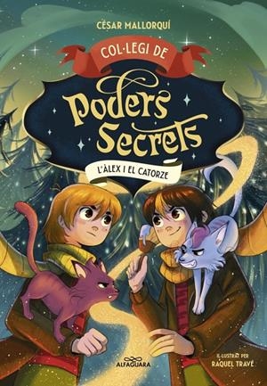 COL·LEGI DE PODERS SECRETS 6 - L'ÀLEX I EL CATORZE | 9788410190863 | MALLORQUÍ, CÉSAR | Llibreria Ombra | Llibreria online de Rubí, Barcelona | Comprar llibres en català i castellà online