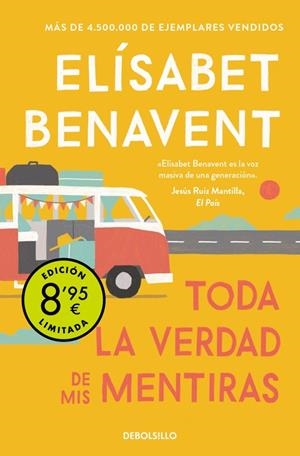 TODA LA VERDAD DE MIS MENTIRAS (CAMPAÑA DE VERANO EDICIÓN LIMITADA) | 9788466381208 | BENAVENT, ELÍSABET | Llibreria Ombra | Llibreria online de Rubí, Barcelona | Comprar llibres en català i castellà online