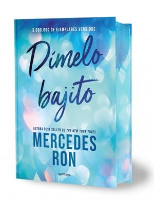 DÍMELO BAJITO (EDICIÓN ESPECIAL CON CANTOS TINTADOS) (DÍMELO 1) | 9791387598860 | RON, MERCEDES | Llibreria Ombra | Llibreria online de Rubí, Barcelona | Comprar llibres en català i castellà online