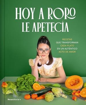 HOY A RORO LE APETECÍA | 9788410442245 | RORO | Llibreria Ombra | Llibreria online de Rubí, Barcelona | Comprar llibres en català i castellà online
