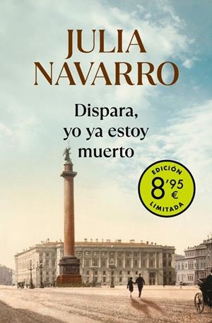 DISPARA, YO YA ESTOY MUERTO (CAMPAÑA DE VERANO EDICIÓN LIMITADA) | 9788466357289 | NAVARRO, JULIA | Llibreria Ombra | Llibreria online de Rubí, Barcelona | Comprar llibres en català i castellà online