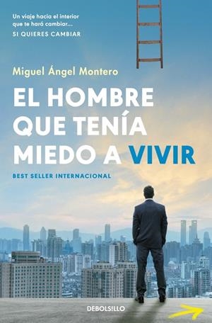 EL HOMBRE QUE TENÍA MIEDO A VIVIR | 9788466379656 | MONTERO, MIGUEL ÁNGEL | Llibreria Ombra | Llibreria online de Rubí, Barcelona | Comprar llibres en català i castellà online