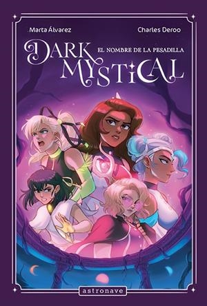 DARK MYSTICAL 03 | 9788467976892 | ALVAREZ, MARTA/CHARLES DEROO | Llibreria Ombra | Llibreria online de Rubí, Barcelona | Comprar llibres en català i castellà online