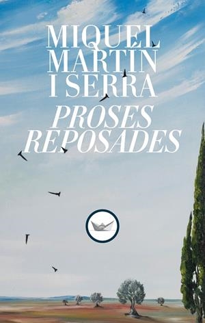 PROSES REPOSADES | 9791387726102 | MARTÍN I SERRA, MIQUEL | Llibreria Ombra | Llibreria online de Rubí, Barcelona | Comprar llibres en català i castellà online
