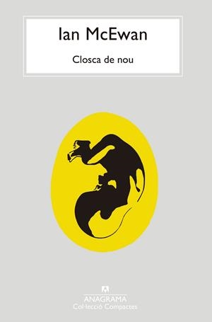 CLOSCA DE NOU | 9788433946775 | MCEWAN, IAN | Llibreria Ombra | Llibreria online de Rubí, Barcelona | Comprar llibres en català i castellà online