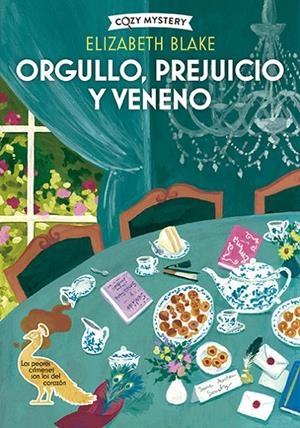 ORGULLO, PREJUICIO Y VENENO (COZY MYSTERY) | 9788410206694 | BLAKE, ELIZABETH | Llibreria Ombra | Llibreria online de Rubí, Barcelona | Comprar llibres en català i castellà online