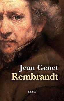 REMBRANDT | 9788412807394 | GENET, JEAN | Llibreria Ombra | Llibreria online de Rubí, Barcelona | Comprar llibres en català i castellà online