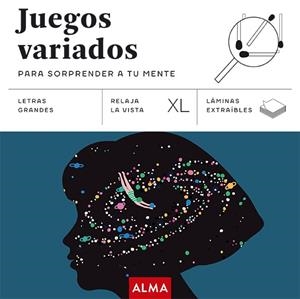 JUEGOS VARIADOS PARA SORPRENDER A TU MENTE (XL) | 9788410206656 | VARIOS AUTORES | Llibreria Ombra | Llibreria online de Rubí, Barcelona | Comprar llibres en català i castellà online