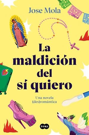 LA MALDICIÓN DEL SÍ QUIERO | 9788419835697 | MOLA, JOSÉ | Llibreria Ombra | Llibreria online de Rubí, Barcelona | Comprar llibres en català i castellà online