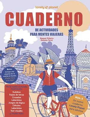 CUADERNO DE ACTIVIDADES PARA MENTES VIAJERAS VOL. 5 | 9788408305064 | PIÑEIRO, RAQUEL/TEROL, GEMMA | Llibreria Ombra | Llibreria online de Rubí, Barcelona | Comprar llibres en català i castellà online