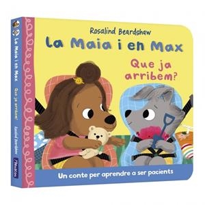 LA MAIA I EN MAX - QUE JA ARRIBEM? | 9788448870331 | BEARDSHAW, ROSALIND | Llibreria Ombra | Llibreria online de Rubí, Barcelona | Comprar llibres en català i castellà online