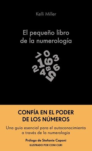 EL PEQUEÑO LIBRO DE LA NUMEROLOGÍA | 9788413444307 | MILLER, KELLI | Llibreria Ombra | Llibreria online de Rubí, Barcelona | Comprar llibres en català i castellà online