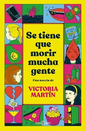 SE TIENE QUE MORIR MUCHA GENTE | 9788401037733 | MARTÍN, VICTORIA | Llibreria Ombra | Llibreria online de Rubí, Barcelona | Comprar llibres en català i castellà online