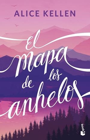 EL MAPA DE LOS ANHELOS | 9788408304890 | KELLEN, ALICE | Llibreria Ombra | Llibreria online de Rubí, Barcelona | Comprar llibres en català i castellà online