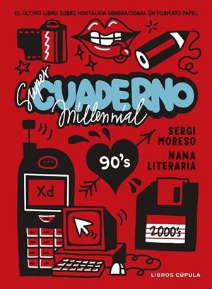 SÚPER CUADERNO MILLENNIAL | 9788448042943 | NANA LITERARIA/MORESO, SERGI | Llibreria Ombra | Llibreria online de Rubí, Barcelona | Comprar llibres en català i castellà online