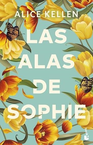 LAS ALAS DE SOPHIE | 9788408304906 | KELLEN, ALICE | Llibreria Ombra | Llibreria online de Rubí, Barcelona | Comprar llibres en català i castellà online