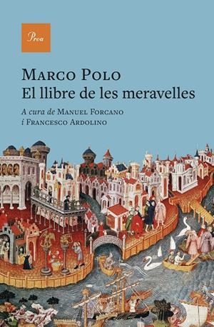 EL LLIBRE DE LES MERAVELLES | 9788410488311 | MARCO POLO/FORCANO, MANUEL/ARDOLINO, FRANCESCO | Llibreria Ombra | Llibreria online de Rubí, Barcelona | Comprar llibres en català i castellà online