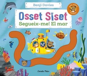 OSSET SISET. SEGUEIX-ME! EL MAR | 9788413898988 | DAVIES, BENJI | Llibreria Ombra | Llibreria online de Rubí, Barcelona | Comprar llibres en català i castellà online