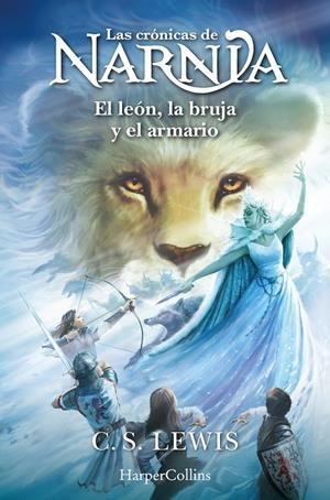 LAS CRÓNICAS DE NARNIA: EL LEÓN, LA BRUJA Y EL ARMARIO (LIBRO 2) | 9788418774867 | LEWIS, C.S. | Llibreria Ombra | Llibreria online de Rubí, Barcelona | Comprar llibres en català i castellà online