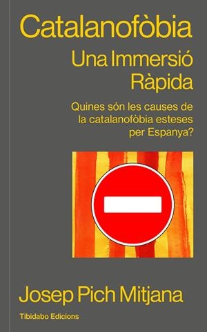 CATALANOFÒBIA | 9791387633073 | PICH MITJANA, JOSEP | Llibreria Ombra | Llibreria online de Rubí, Barcelona | Comprar llibres en català i castellà online